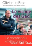 Le visage des Gad vignette