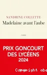 Madelaine avant l'aube vignette